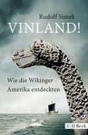 Rudolf Simek: Vinland! ★★★★