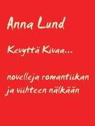 Anna Lund: Kevyttä Kivaa 