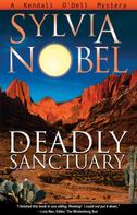 Sylvia Nobel: Deadly Sanctuary 