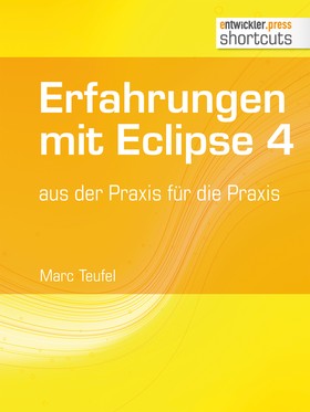 Erfahrungen mit Eclipse 4