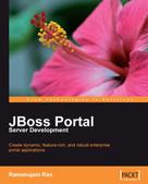 Ramanujam Rao: JBoss Portal Server Development 