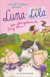 Luna-Lila - Der allergeheimste Pony-Plan