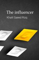 Maher Asaad Baker: The influencer 