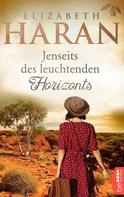 Elizabeth Haran: Jenseits des leuchtenden Horizonts ★★★★