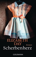 Elizabeth Day: Scherbenherz ★★★★