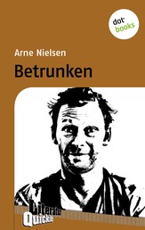 Betrunken - Literatur-Quickie - Band 60