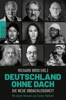 Richard Brox: Deutschland ohne Dach 