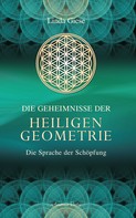 Linda Giese: Die Geheimnisse der Heiligen Geometrie - Die Sprache der Schöpfung ★★