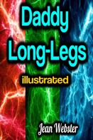 Jean Webster: Daddy Long-Legs illustrated 