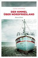 Gerd Kramer: Der Himmel über Nordfriesland ★★★★