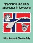 Britta Kummer: Nepomuck und Finn: Abenteuer in Norwegen ★★★★★