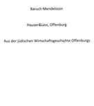 Baruch Mendelsson: Hauser&Levi, Offenburg 