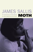 James Sallis: Moth 