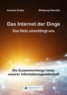 Andreas Dripke: Das Internet der Dinge 