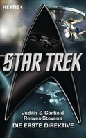 Judith Reeves-Stevens: Star Trek: Die Erste Direktive ★★★★★
