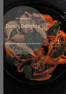 Michael Kuntze: Dutch Delights 
