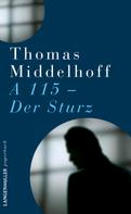 Thomas Middelhoff: Der Sturz - A115 ★★★★★