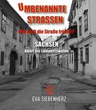 Eva Siebenherz: Umbenannte Straßen in Sachsen 