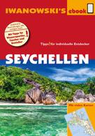 Stefan Blank: Seychellen - Reiseführer von Iwanowski's 
