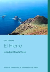 El Hierro - Urlaubsziel & Zuhause