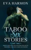 Eva Harmon: Taboo Sex Stories 