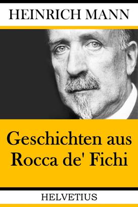 Geschichten aus Rocca de' Fichi