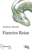 Andreas Arnold: Fionrirs Reise 