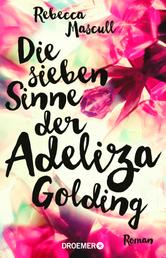 Die sieben Sinne der Adeliza Golding - Roman