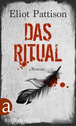 Das Ritual - Roman