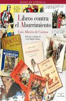 Luis Alberto de Cuenca: Libros contra el aburrimiento 