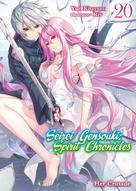 Yuri Kitayama: Seirei Gensouki: Spirit Chronicles Volume 20 