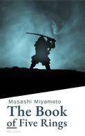 Musashi Miyamoto: The Book of Five Rings 