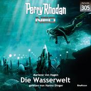 Perry Rhodan Neo 305: Die Wasserwelt