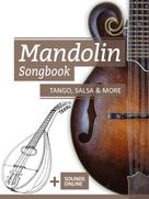 Bettina Schipp: Mandolin Songbook - Tango, Salsa & More 