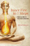 Shai Tubali: Inner Fire in 7 Steps 