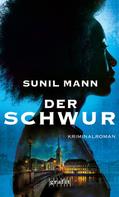 Sunil Mann: Der Schwur ★★★★