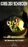 Vlad Hernández: Krieg der Schrecken ★★★★