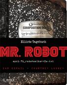 Sam Esmail: Mr. Robot: Red Wheelbarrow 