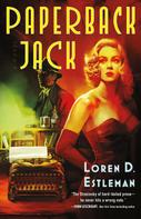 Loren D. Estleman: Paperback Jack 