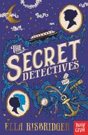 Ella Risbridger: The Secret Detectives 