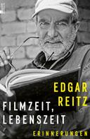Edgar Reitz: Filmzeit, Lebenszeit ★★★★★