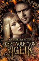 Cornelia Eden: Der Wolf von Aglik ★★★★