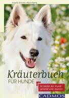 Angela Knocks-Münchberg: Kräuterbuch für Hunde ★★★★
