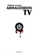 Christian von Aster: Armageddon TV ★★★★