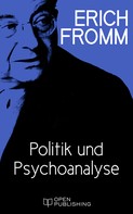 Rainer Funk: Politik und Psychoanalyse ★★★★★