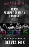 Olivia Fox: Rough Redemption Mafia Romance Books 1-4 