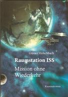 Günter Holschbach: Raumstation ISS ★★★★