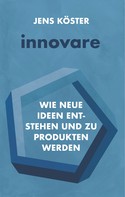 Jens Köster: innovare 