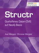 Axel Morgner: Structr 