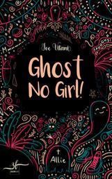 Ghost No Girl! - Band 1